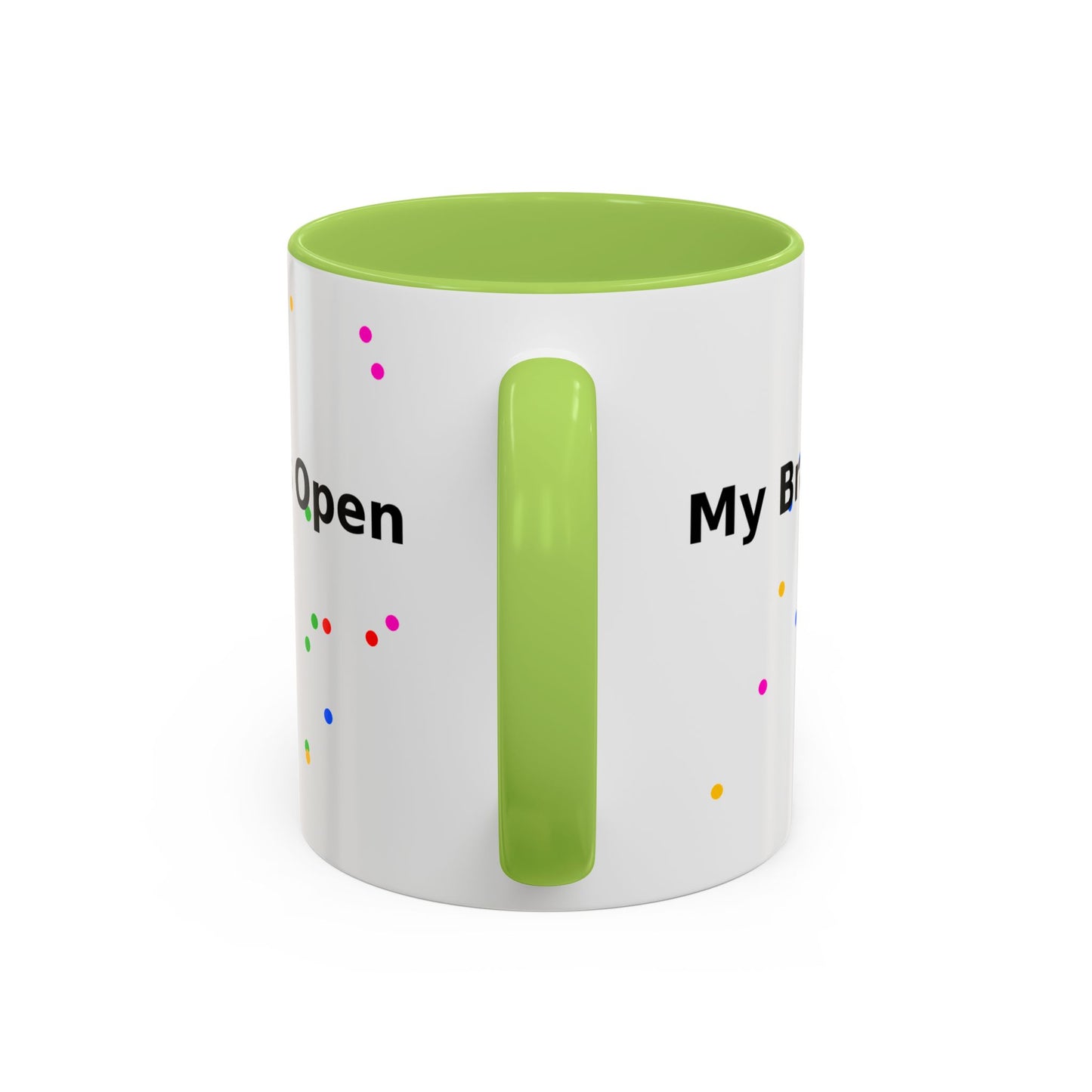 Coffee Mug - "My Brain Has Too Many Tabs Open" Funny Office Gift (11/15 oz)