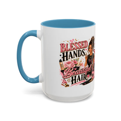 Blessed Hands Beautiful Hair Coffee Mug — Stylist Barber Hairdresser Gift