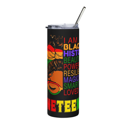 Juneteenth Stainless Steel Tumbler — "I Am Black" Empowerment Pride 20oz