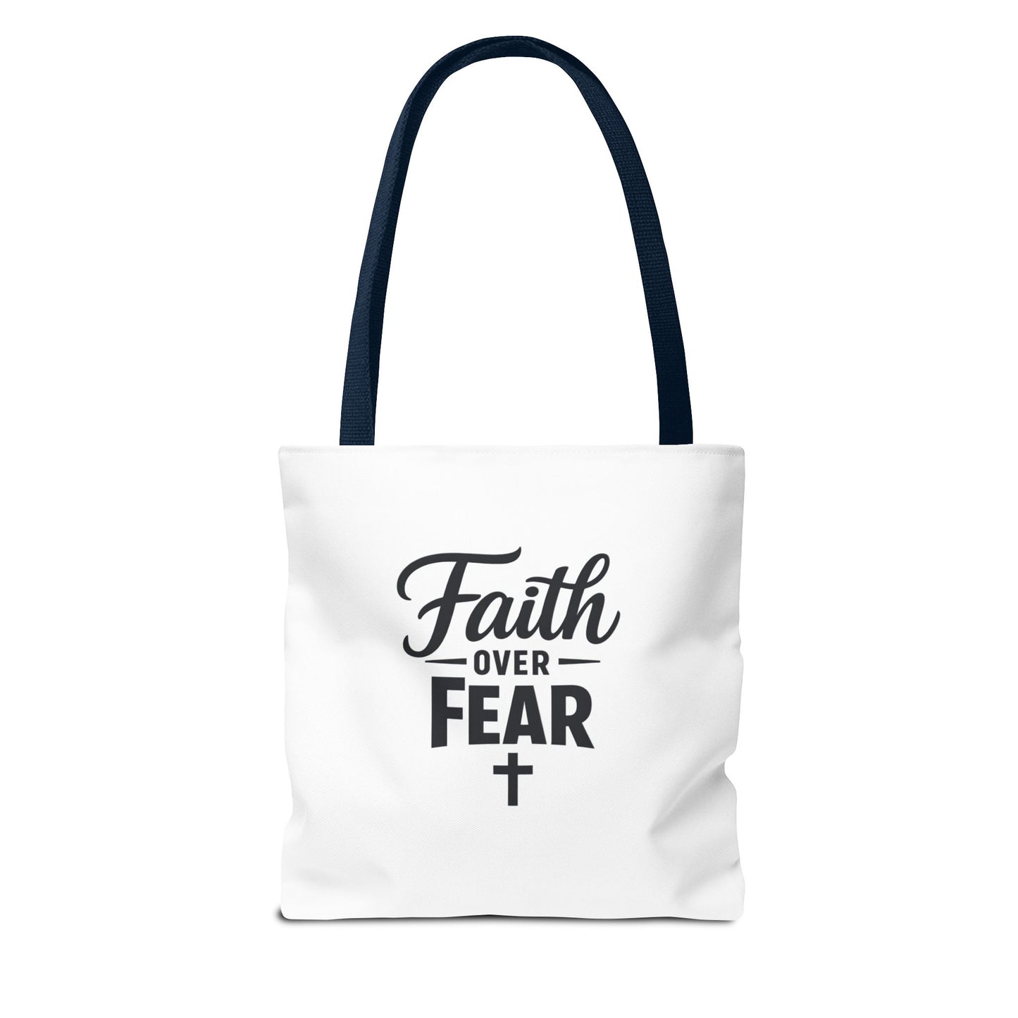 Faith Over Fear Tote Bag — Inspirational Christian Canvas Tote