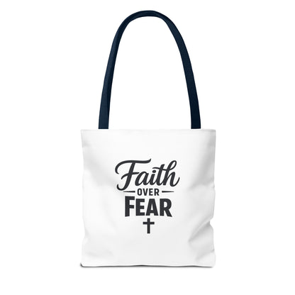 Faith Over Fear Tote Bag — Inspirational Christian Canvas Tote