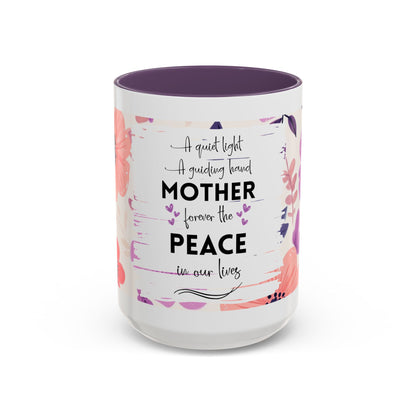 Mother Peace Floral Coffee Mug — "A quiet light, a guiding hand..." Memorial Tribute Mug