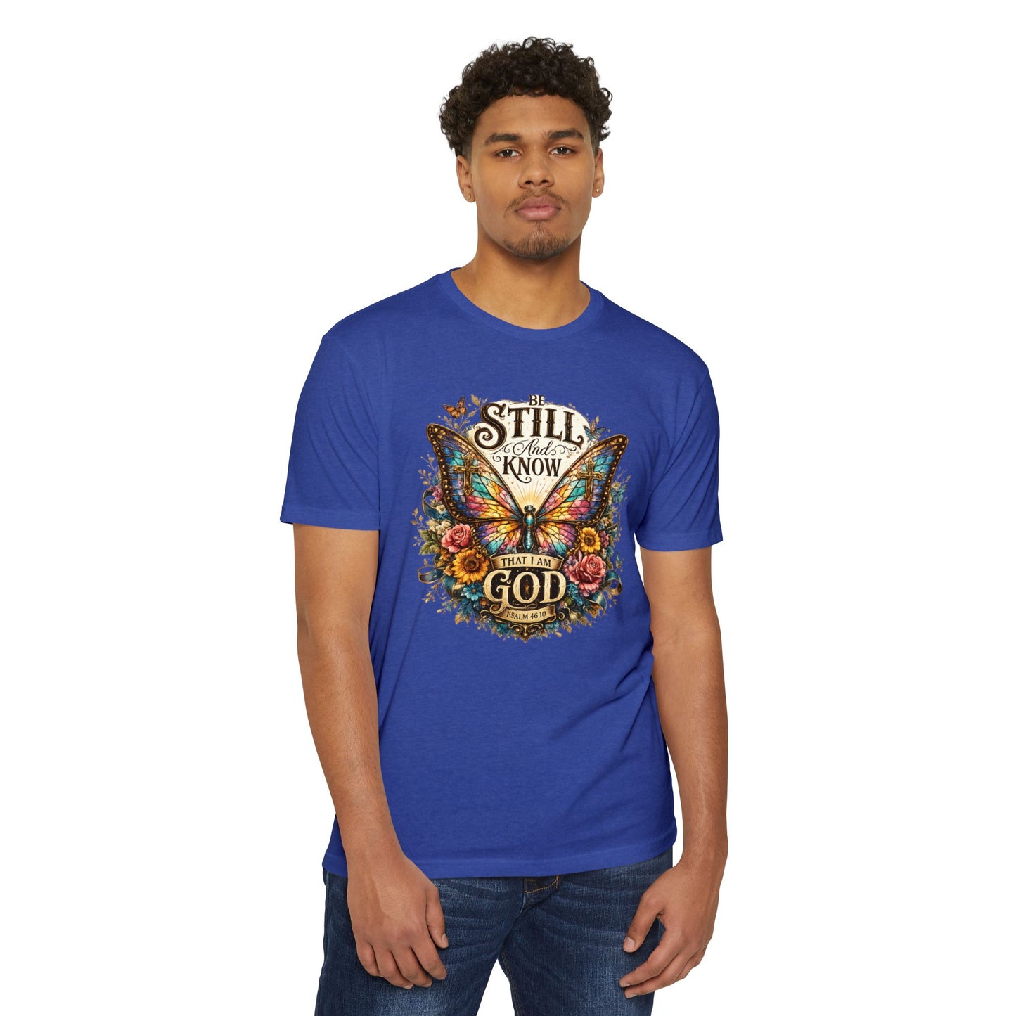 Christian Butterfly T-Shirt — "Be Still and Know That I Am God" Inspirational Tee