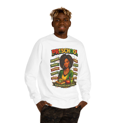 Preschool Teacher Sweatshirt — 'Preschool: Nurturing, Patient, Loving' Tribute Pullover
