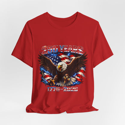 250 Years Bald Eagle American Flag T-Shirt — 1776–2026 Patriotic Tee