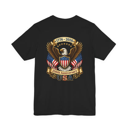 250th Anniversary USA Eagle T-Shirt — 1776–2026 Patriotic Tee