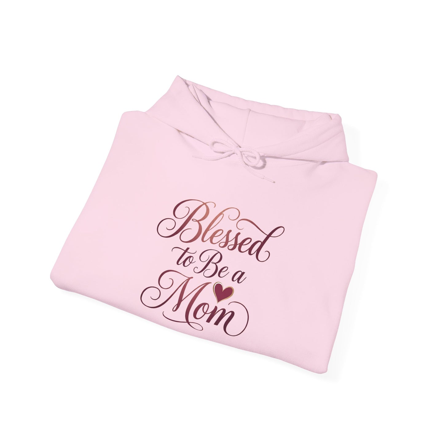 Blessed to Be a Mom Hoodie