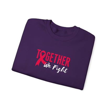 "Together We Fight" Sweatshirt