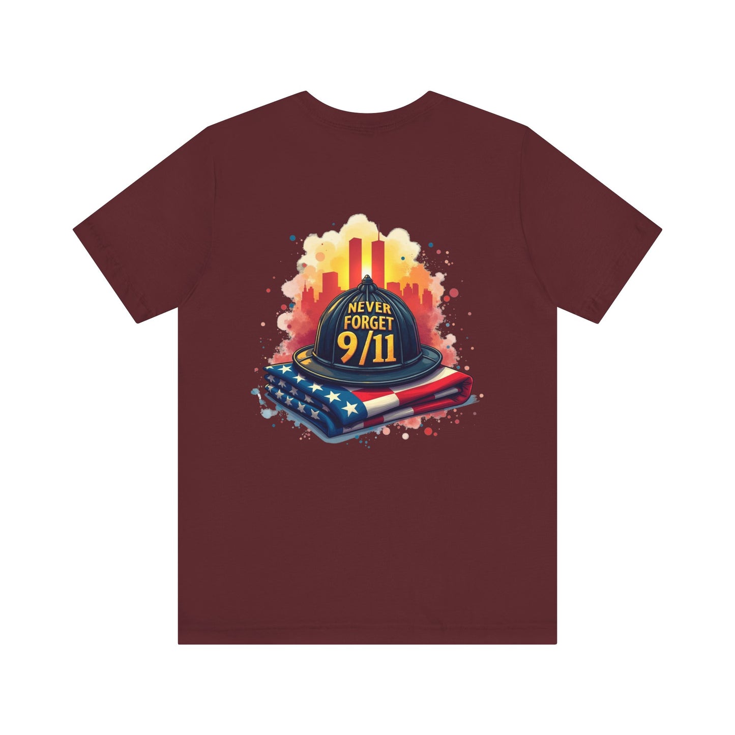 Never Forget 9/11 Memorial T-Shirt — Firefighter Helmet & Flag Tribute Tee