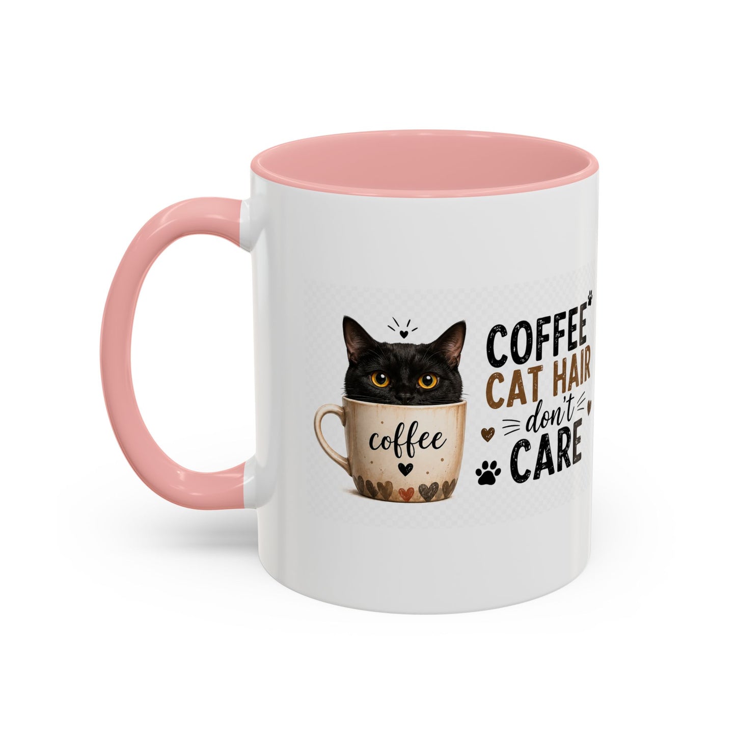 Coffee & Cat Hair Mug — "Coffee, Cat Hair, Don't Care" Accent Ceramic Coffee Mug (11/15oz)