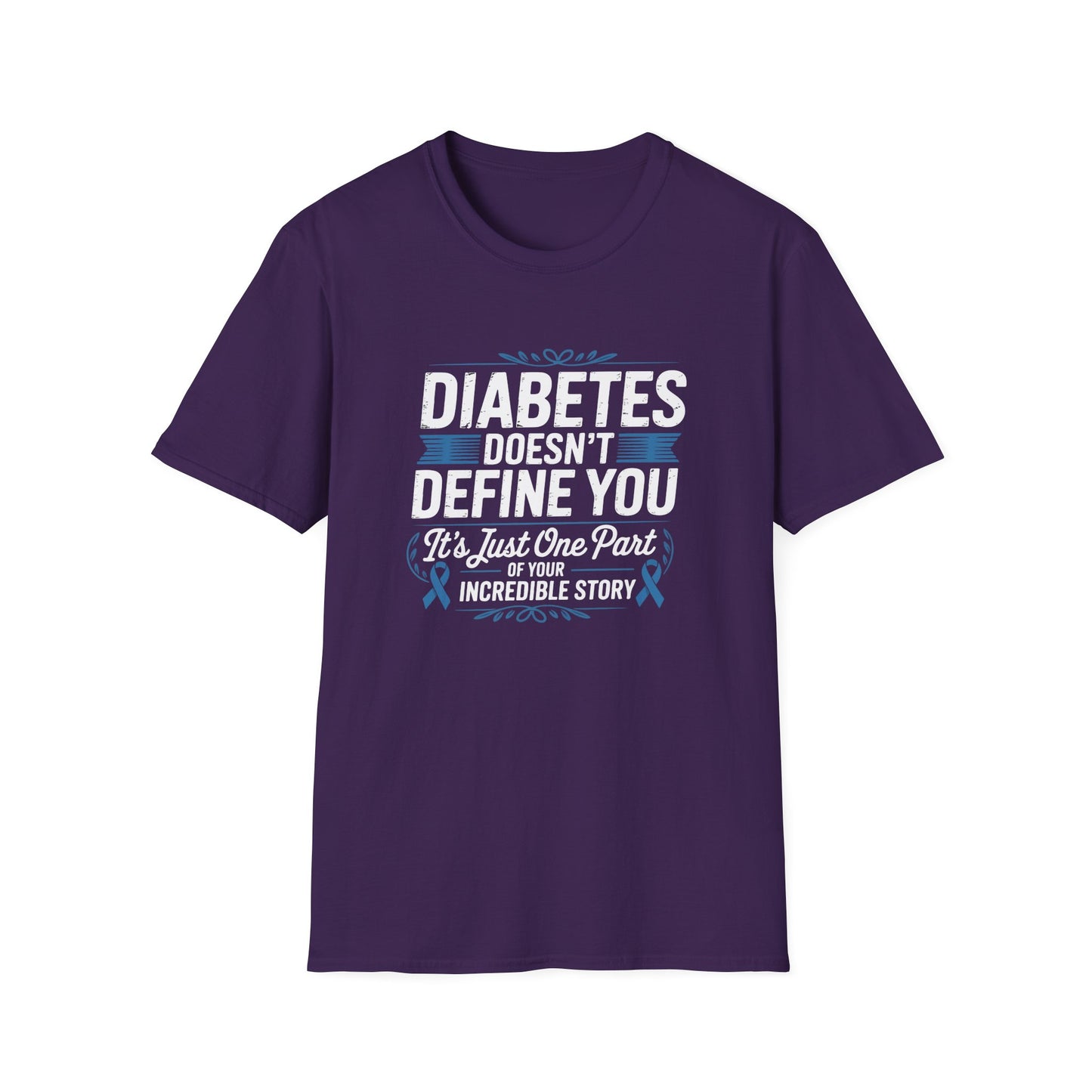 "Diabetes Doesn't Define You" T-Shirt