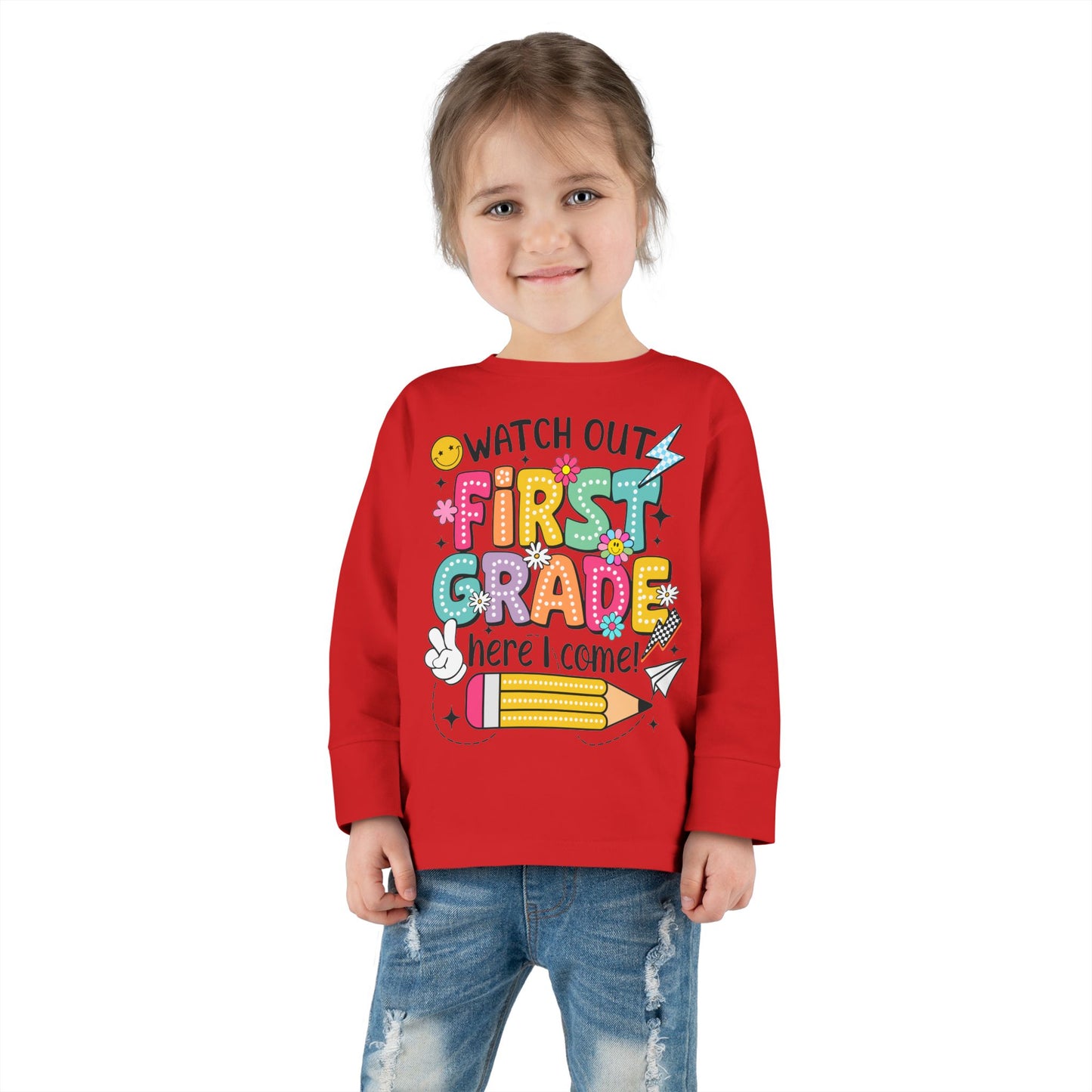 Toddler Long Sleeve Tee — "Watch Out First Grade Here I Come" Back-to-School Shirt