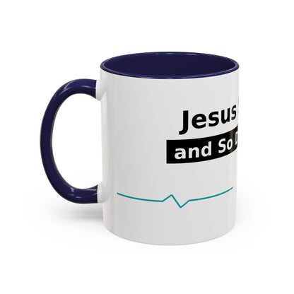 Jesus Saves… and So Does Insulin - Faith & Diabetes Accent Coffee Mug (11/15 oz)
