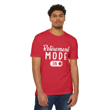 Retirement Mode On T-Shirt