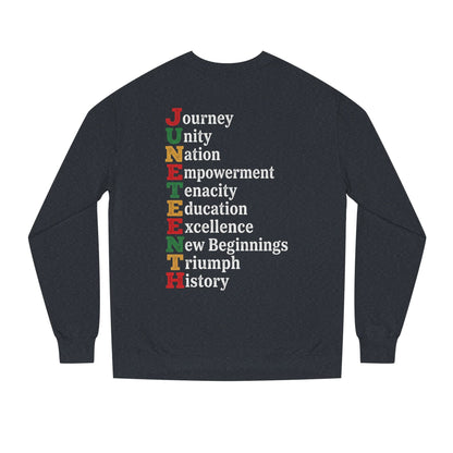 Juneteenth Crewneck Sweatshirt — "JUNETEENTH" Acrostic: Journey, Unity, Nation, Empowerment