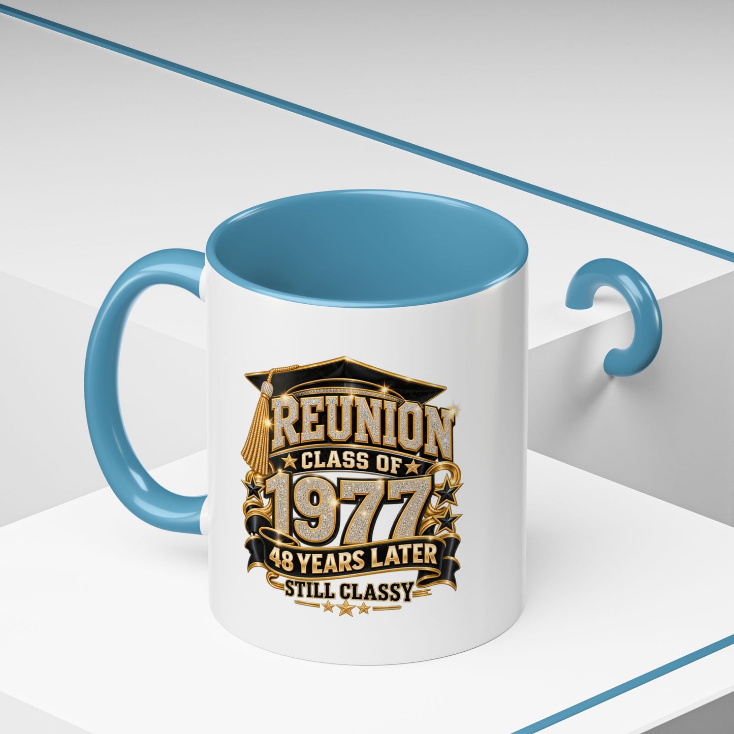 Reunion Class of 1977 Coffee Mug — 48 Years Later, Still Classy