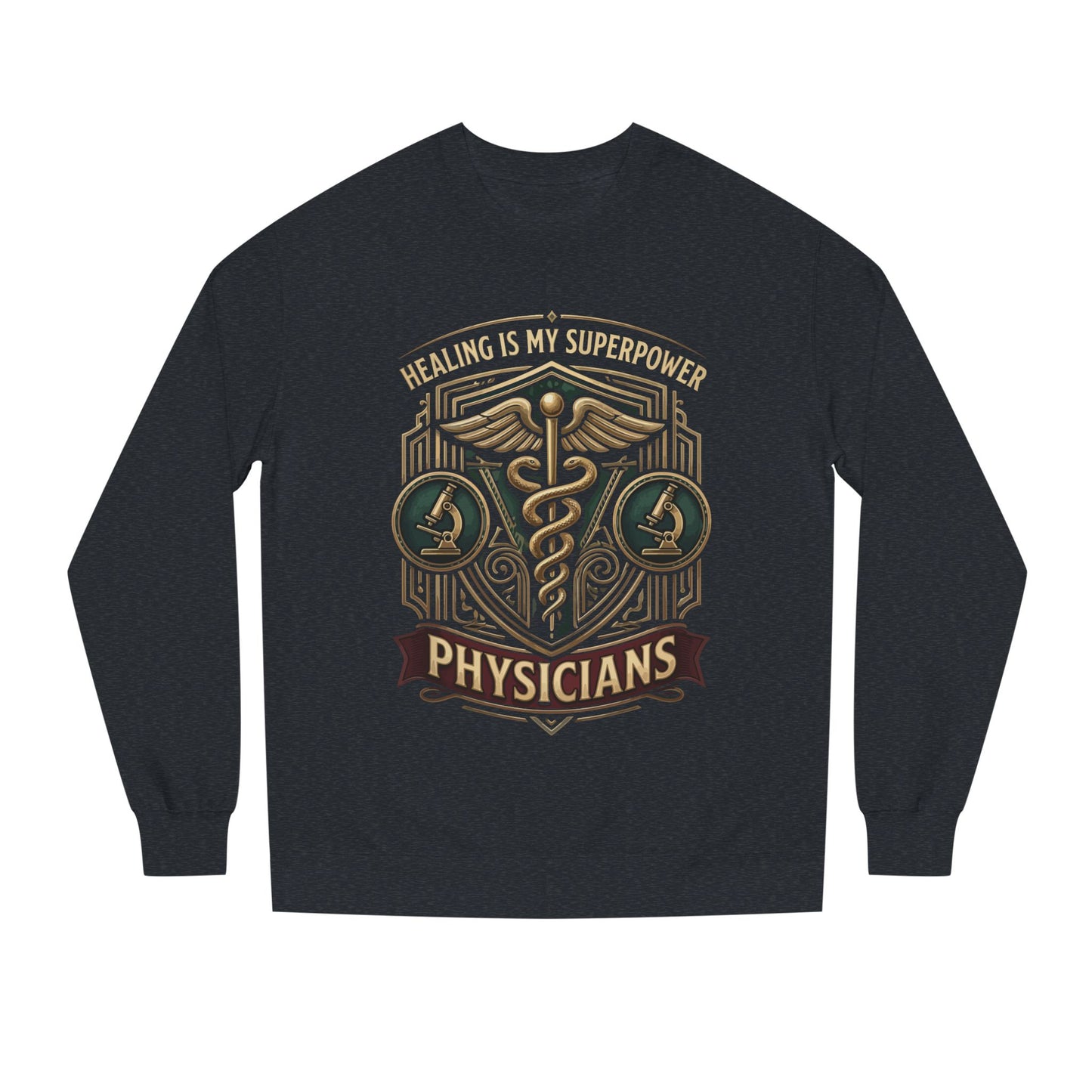 Physicians Caduceus Sweatshirt — "Healing Is My Superpower" Medical Crewneck