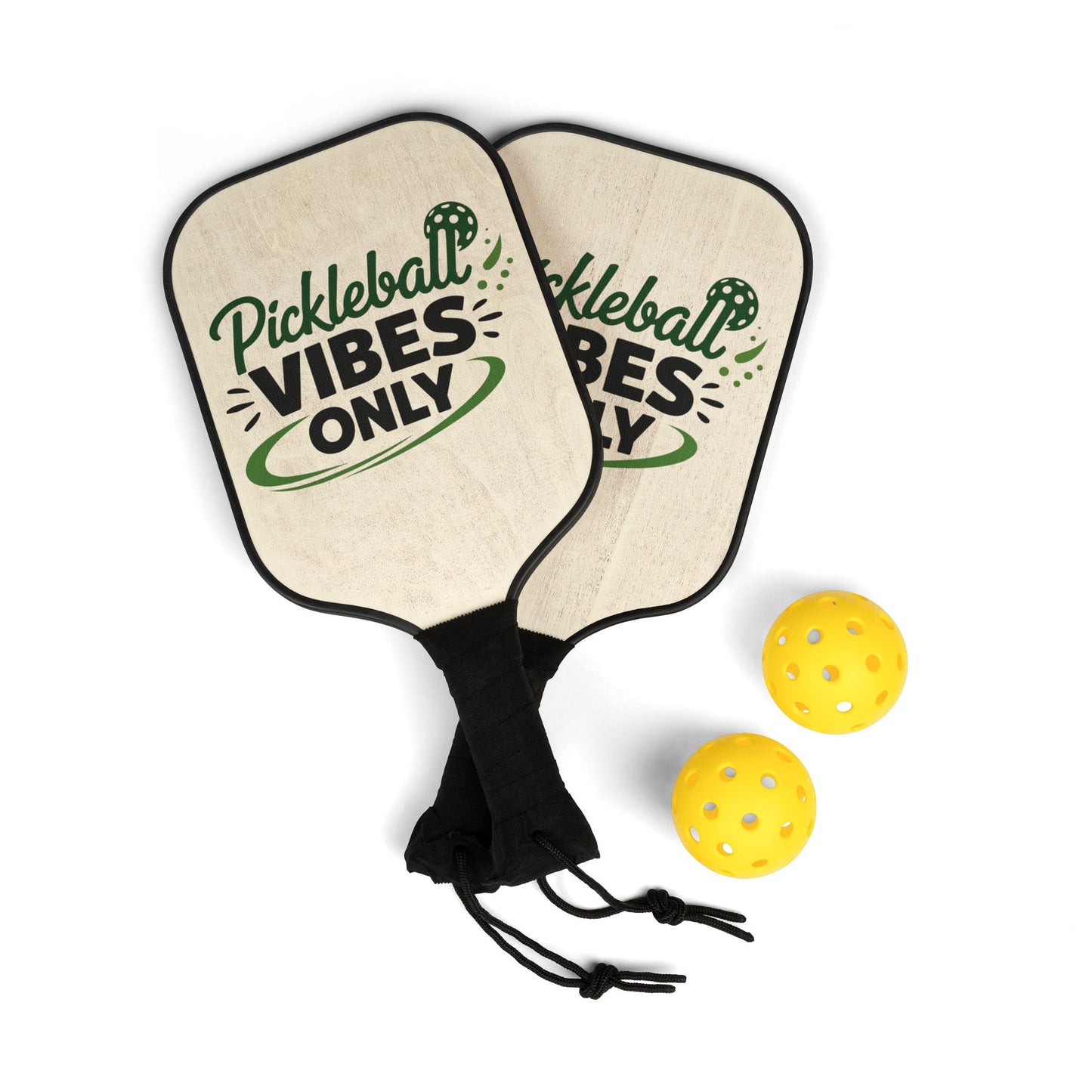 Pickleball Paddle Set — "Pickleball Vibes Only" Design (2 Pack with Balls)