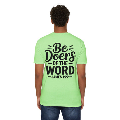 Be Doers of the Word T-Shirt — James 1:22 Christian Tee