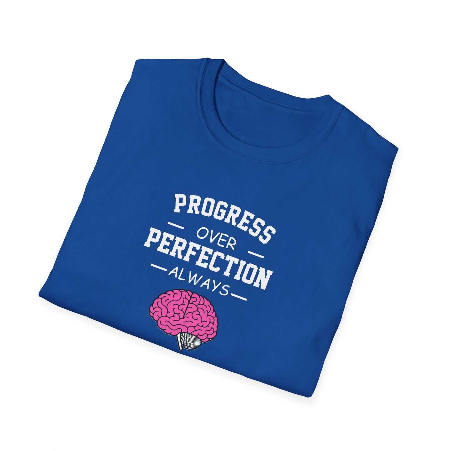 Progress Over Perfection T-Shirt