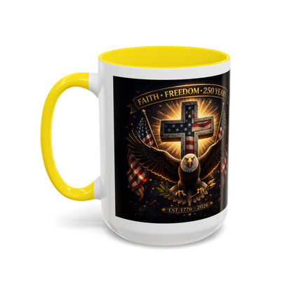 Patriotic Faith & Freedom Accent Coffee Mug — Eagle, Cross & American Flag (1776–2026)