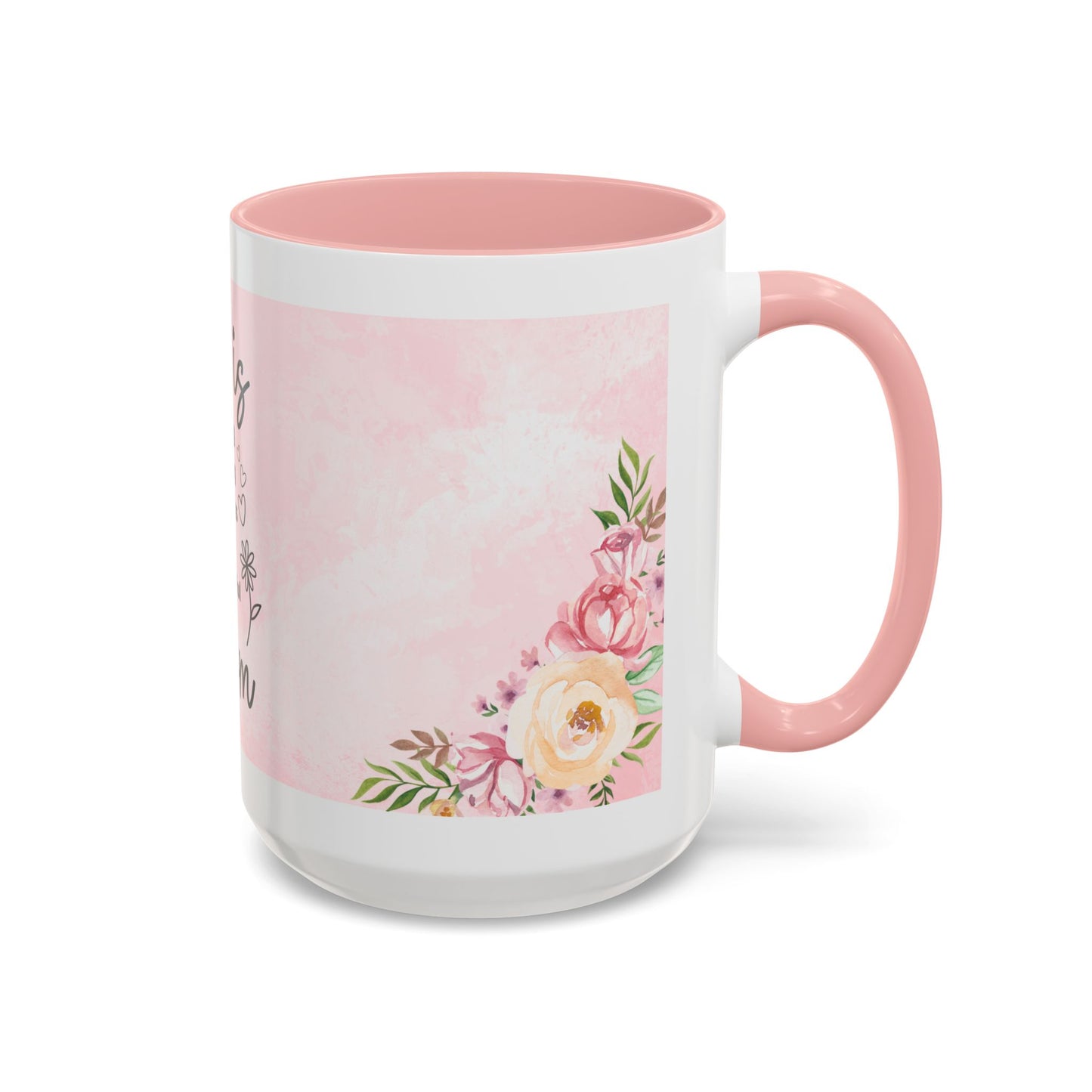 She is Mom Floral Accent Coffee Mug – ‘She is strong, loving, selfless and beautiful’ Gift for Mother’s Day