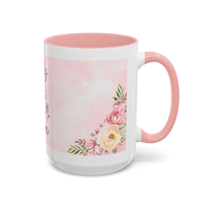 She is Mom Floral Accent Coffee Mug – ‘She is strong, loving, selfless and beautiful’ Gift for Mother’s Day