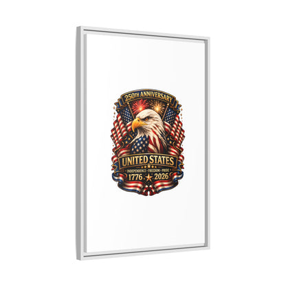Patriotic Eagle 250th Anniversary Framed Canvas Print — United States 1776–2026