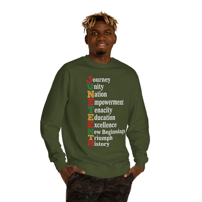 Juneteenth Crewneck Sweatshirt — "JUNETEENTH" Acrostic: Journey, Unity, Nation, Empowerment