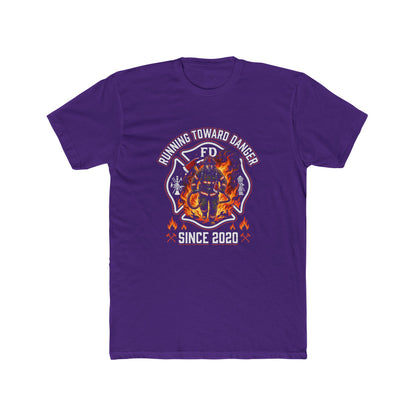 Firefighter T-Shirt — "Running Toward Danger" Since 2020