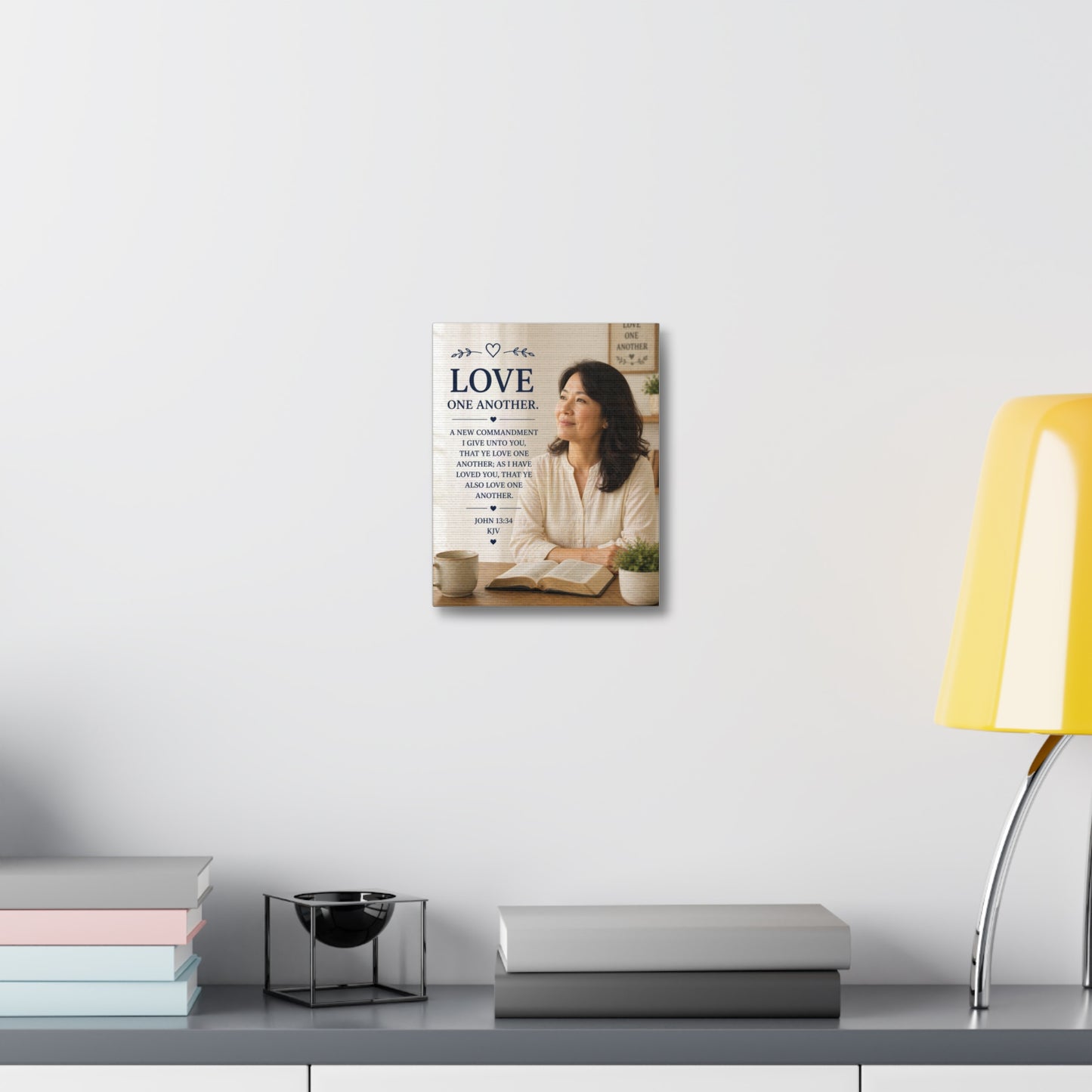 Love One Another — John 13:34 Inspirational Stretched Canvas Wall Art