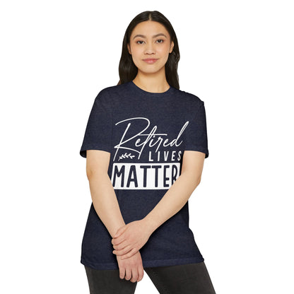 Retired Lives Matter T-Shirt – Funny Retirement Gift Tee for New Retirees