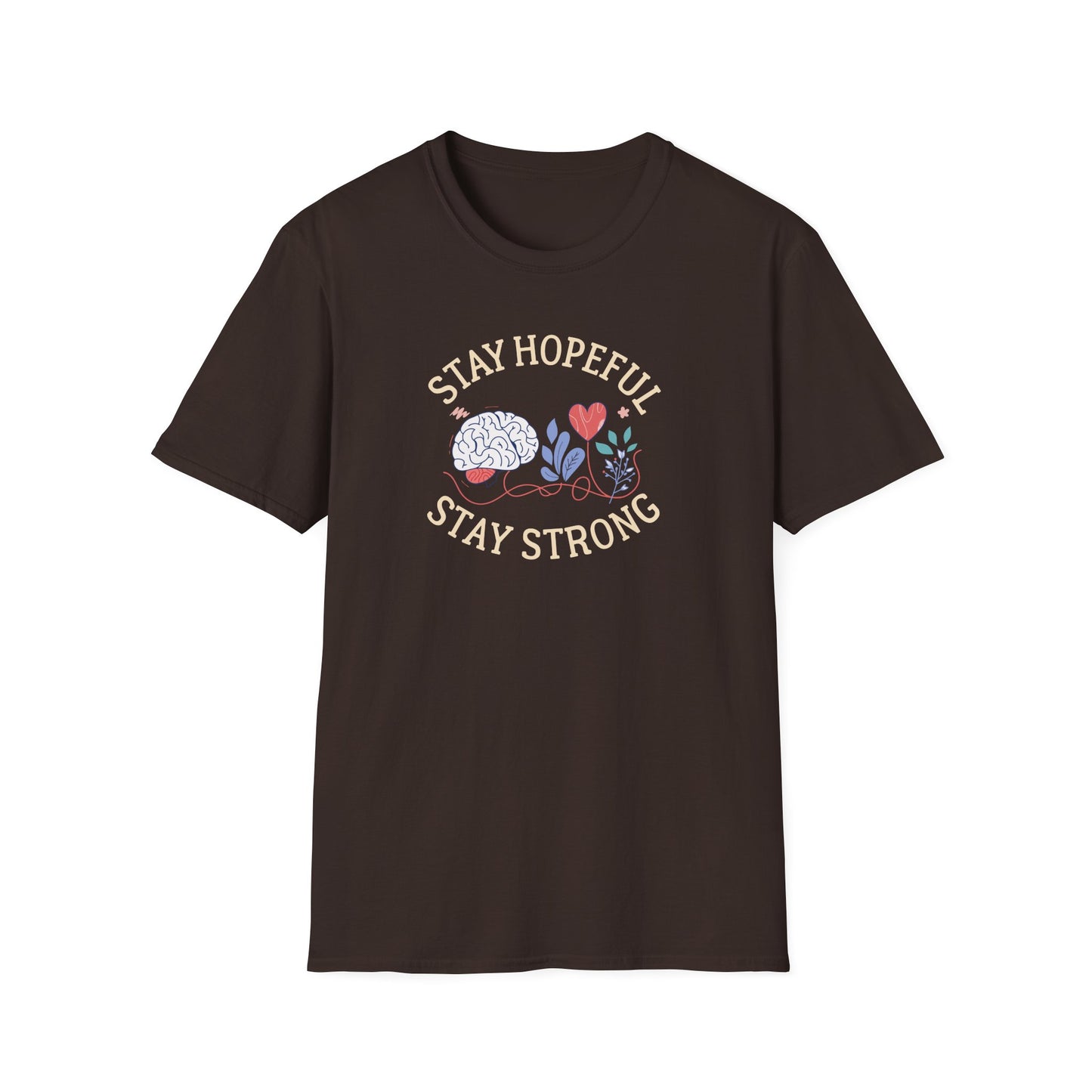 Stay Hopeful Stay Strong T-Shirt