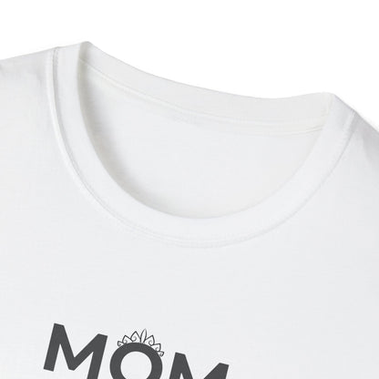 Mom A Title Just Above Queen T-Shirt