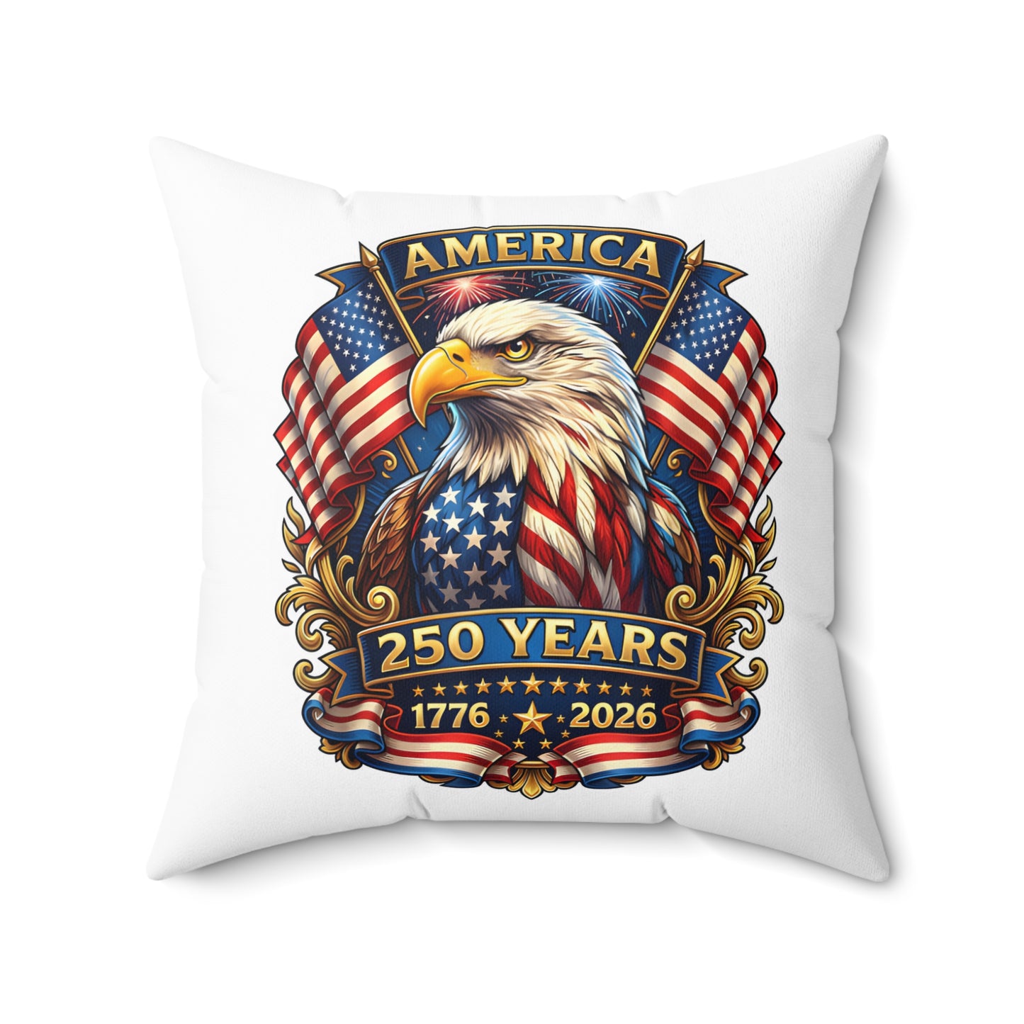 250 Years America Eagle Throw Pillow — Patriotic 1776-2026 Anniversary Decor