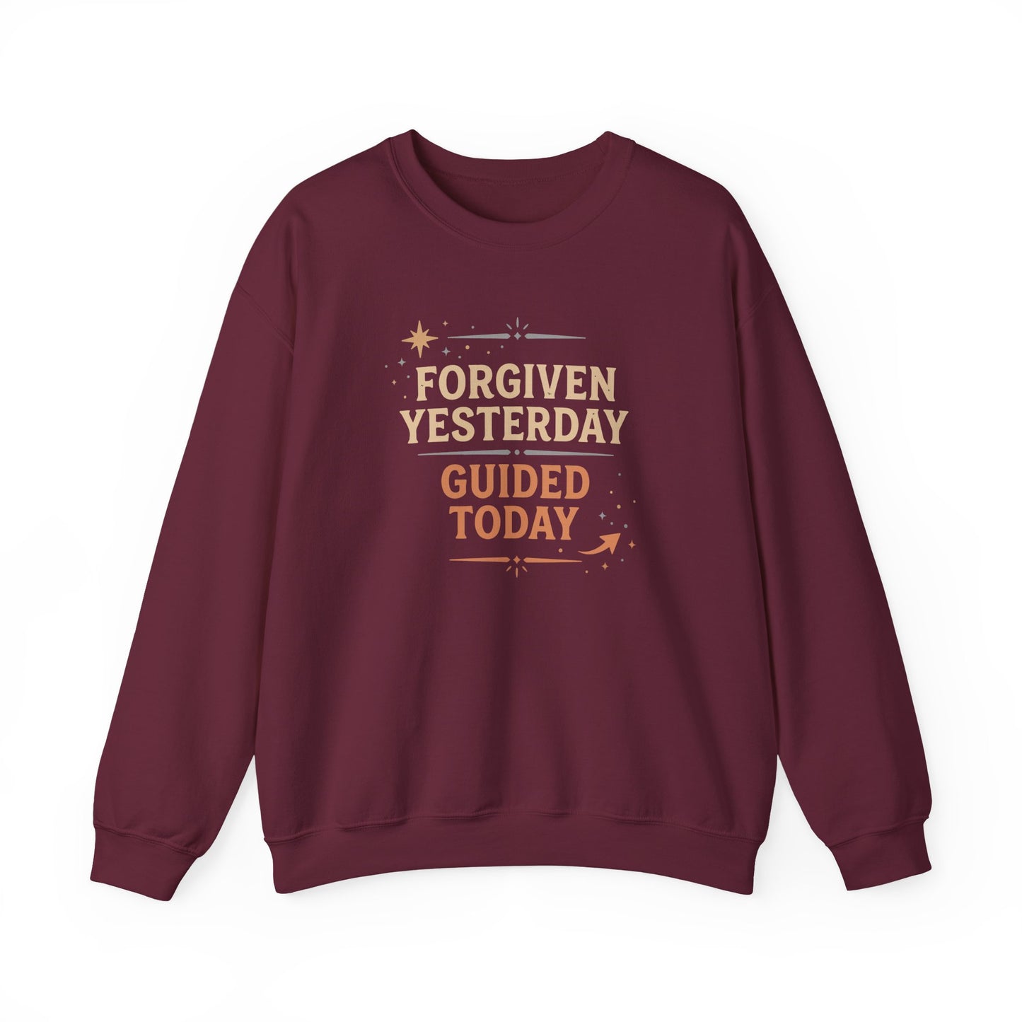 Forgiven Yesterday Guided Today Sweatshirt