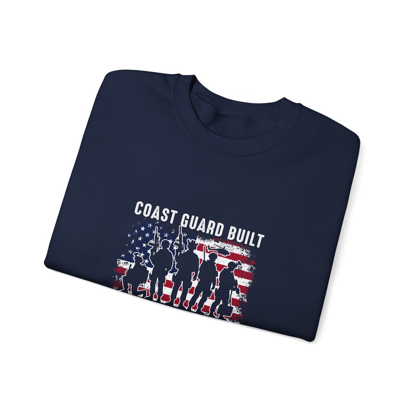 Coast Guard Built American Made Sweatshirt