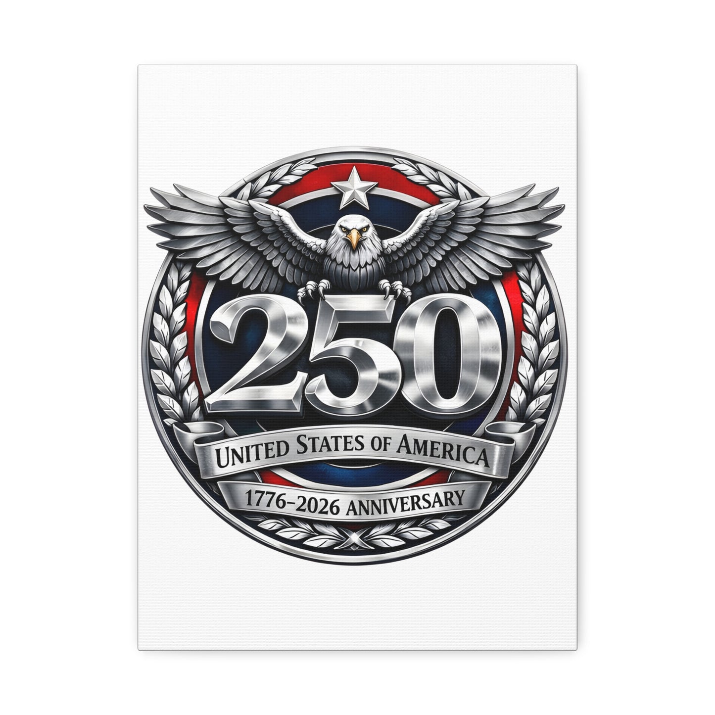250th United States Anniversary Canvas — Patriotic Eagle Wall Art (1776–2026)