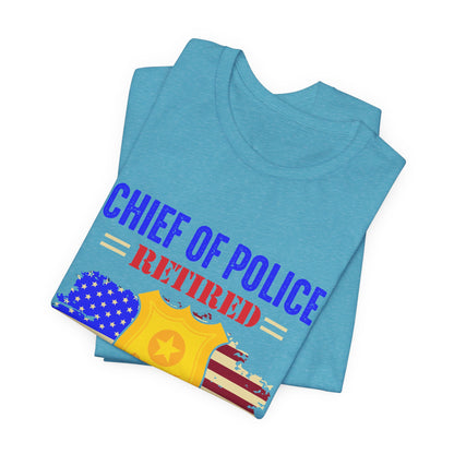 Retired Chief of Police T-Shirt — American Flag Badge Retirement Tee