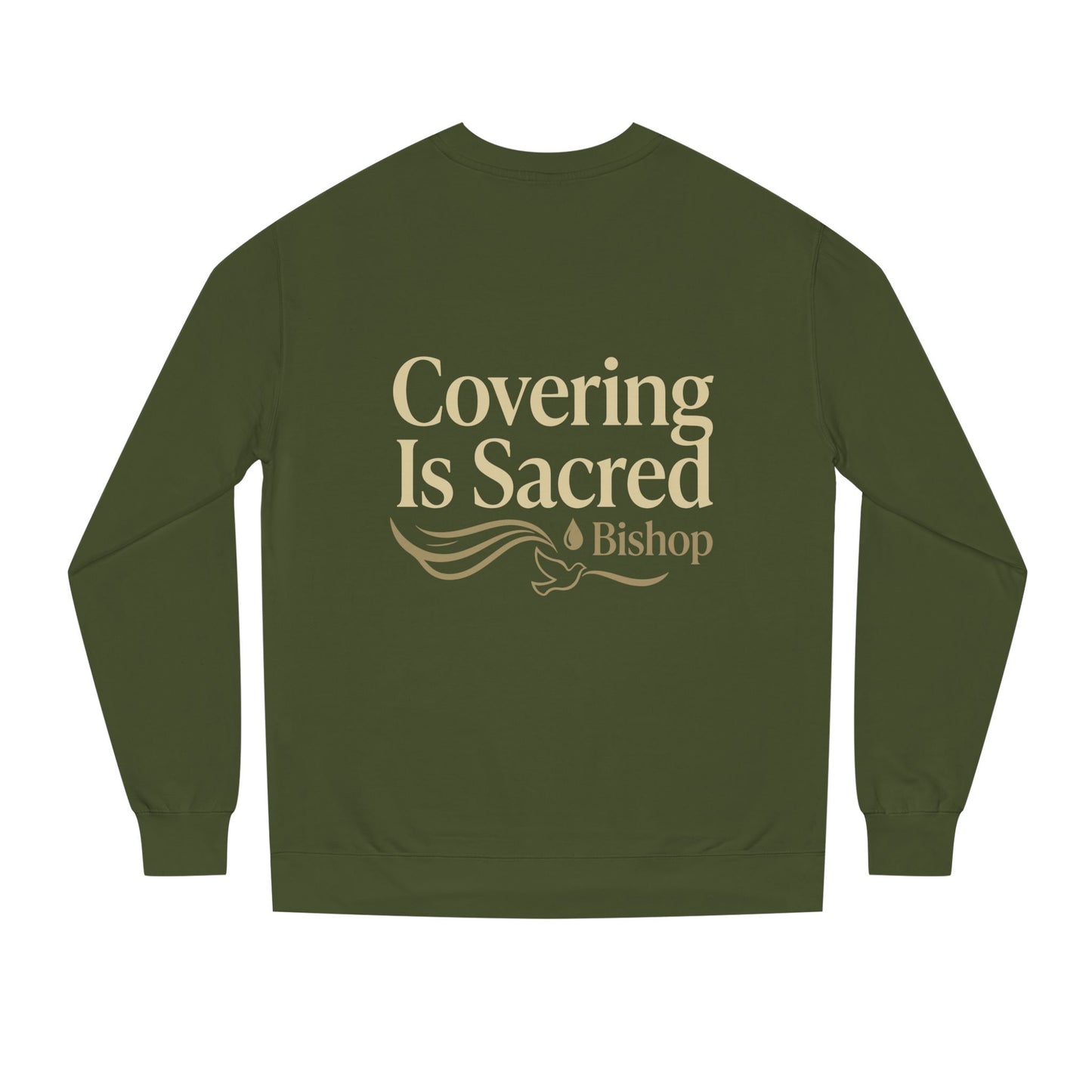 Covering Is Sacred Sweatshirt — Religious Faith Crewneck (Bishop)