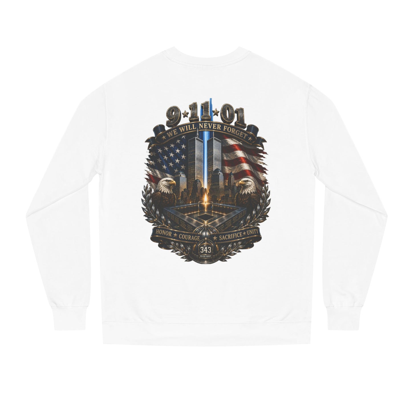 9/11 Memorial Sweatshirt — "We Will Never Forget" Tribute Crewneck