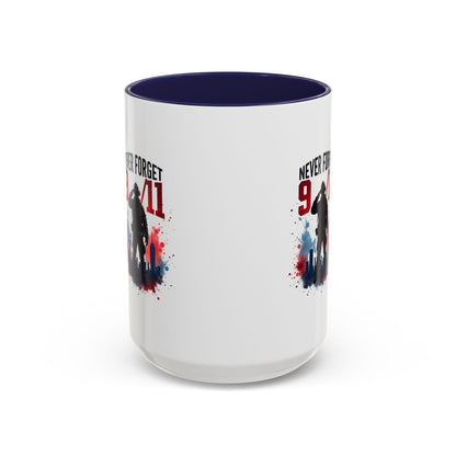 Never Forget 9/11 Accent Coffee Mug — Patriotic Memorial Tribute (11oz, 15oz)