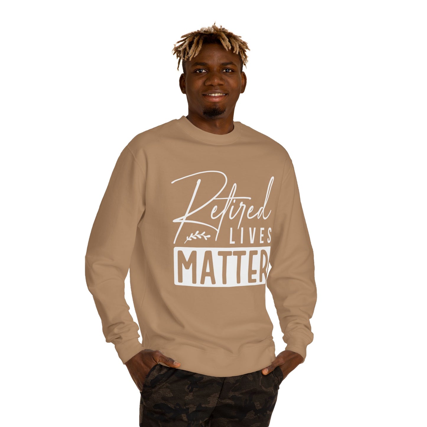 Retired Lives Matter Sweatshirt