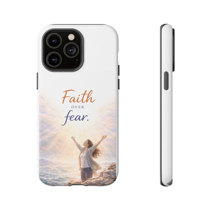 Faith Over Fear Phone Case — Inspirational Christian iPhone Cover