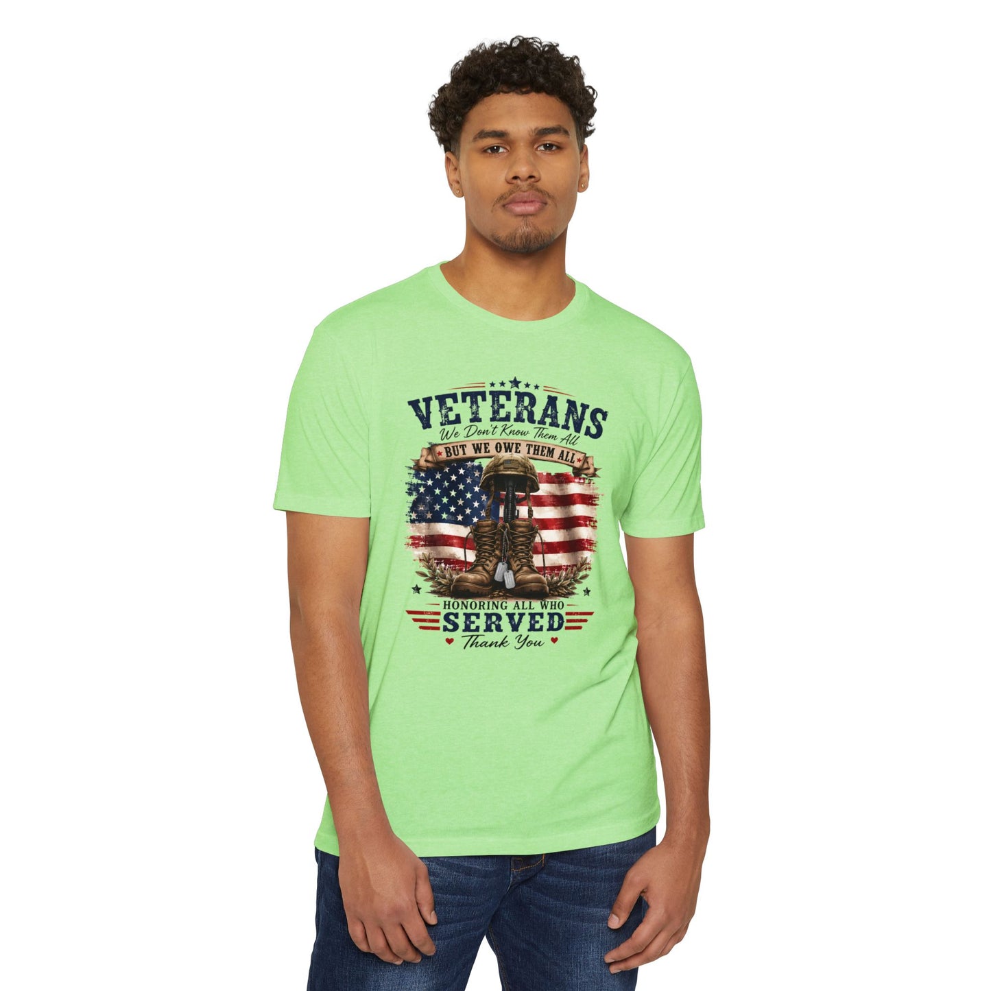 Veterans Tribute T-Shirt – "We Don’t Know Them All But We Owe Them All" Patriotic Memorial Tee