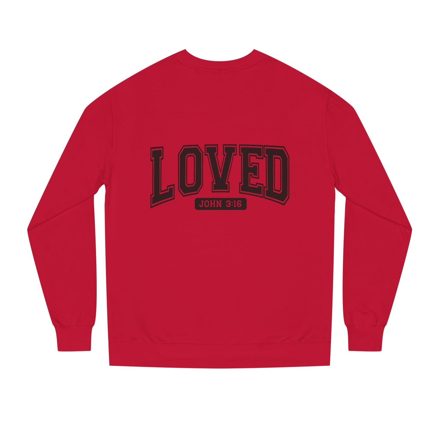 Loved John 3:16 Sweatshirt — Christian Faith Crewneck