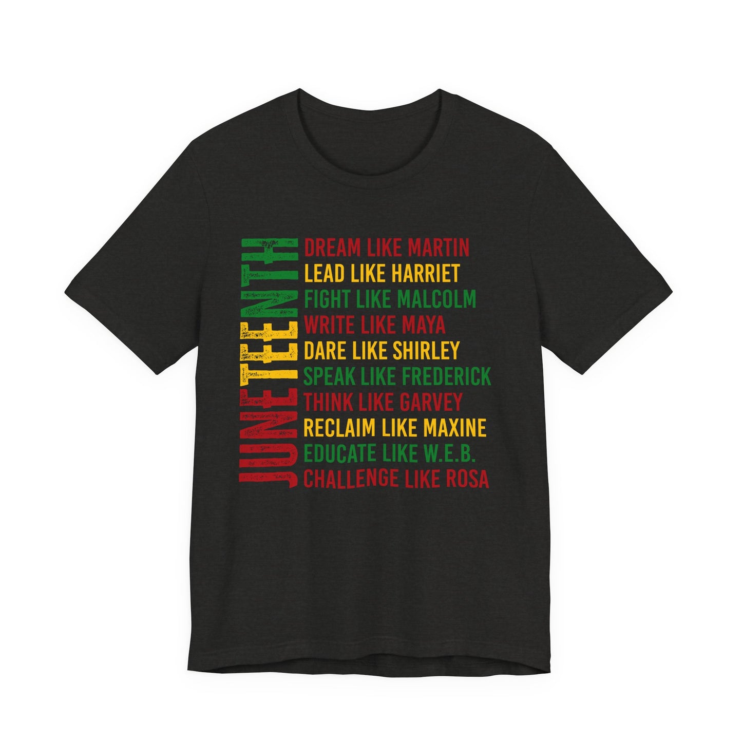 Juneteenth Tribute T-Shirt — “Dream Like Martin, Lead Like Harriet” Inspirational Black History Tee