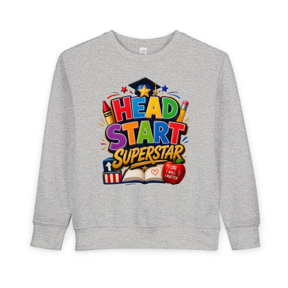 Head Start Superstar Toddler Sweatshirt — Colorful Preschool Graduation Gift