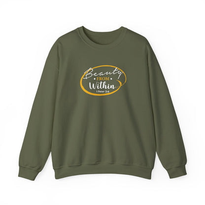 Beauty From. Within 1 Peter 3:4 Sweatshirt