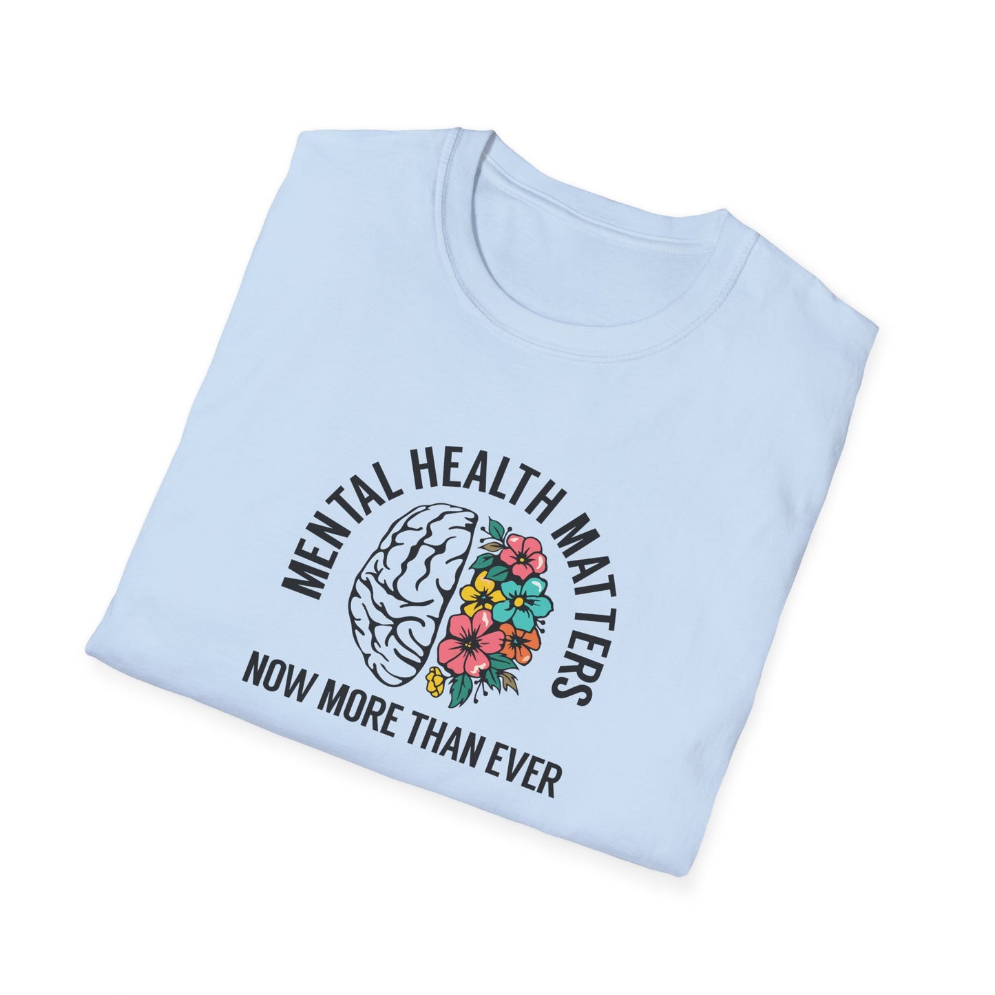 Mental Health Matters T-Shirt